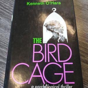 The Bird Cage by Kenneth O’Hara - First American Edition 1968